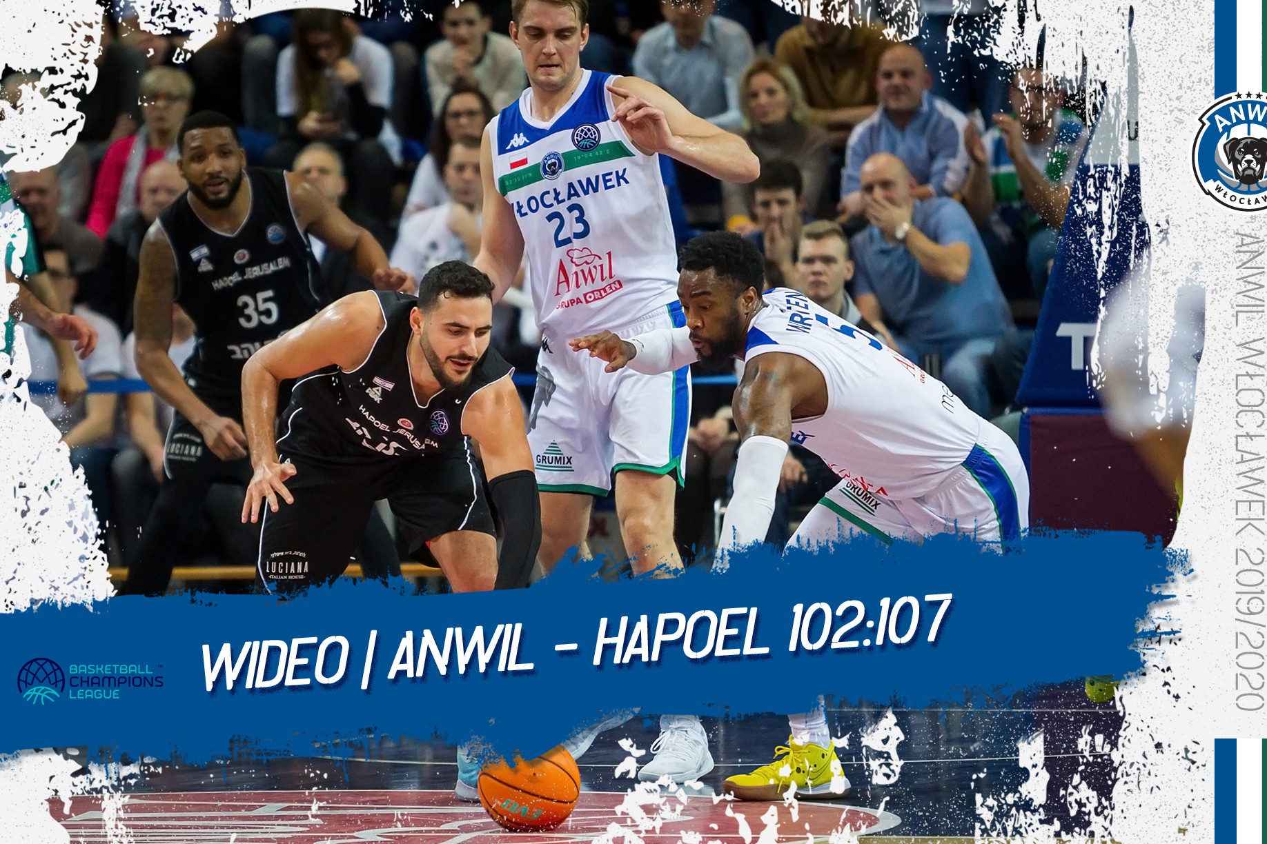 Wideo | Akcje Anwilu | Anwil Włocławek - Hapoel Bank Yahav Jerozolima 102:107