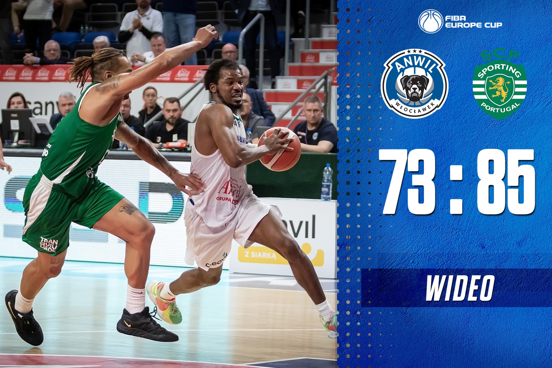 WIDEO | Anwil - Sporting CP