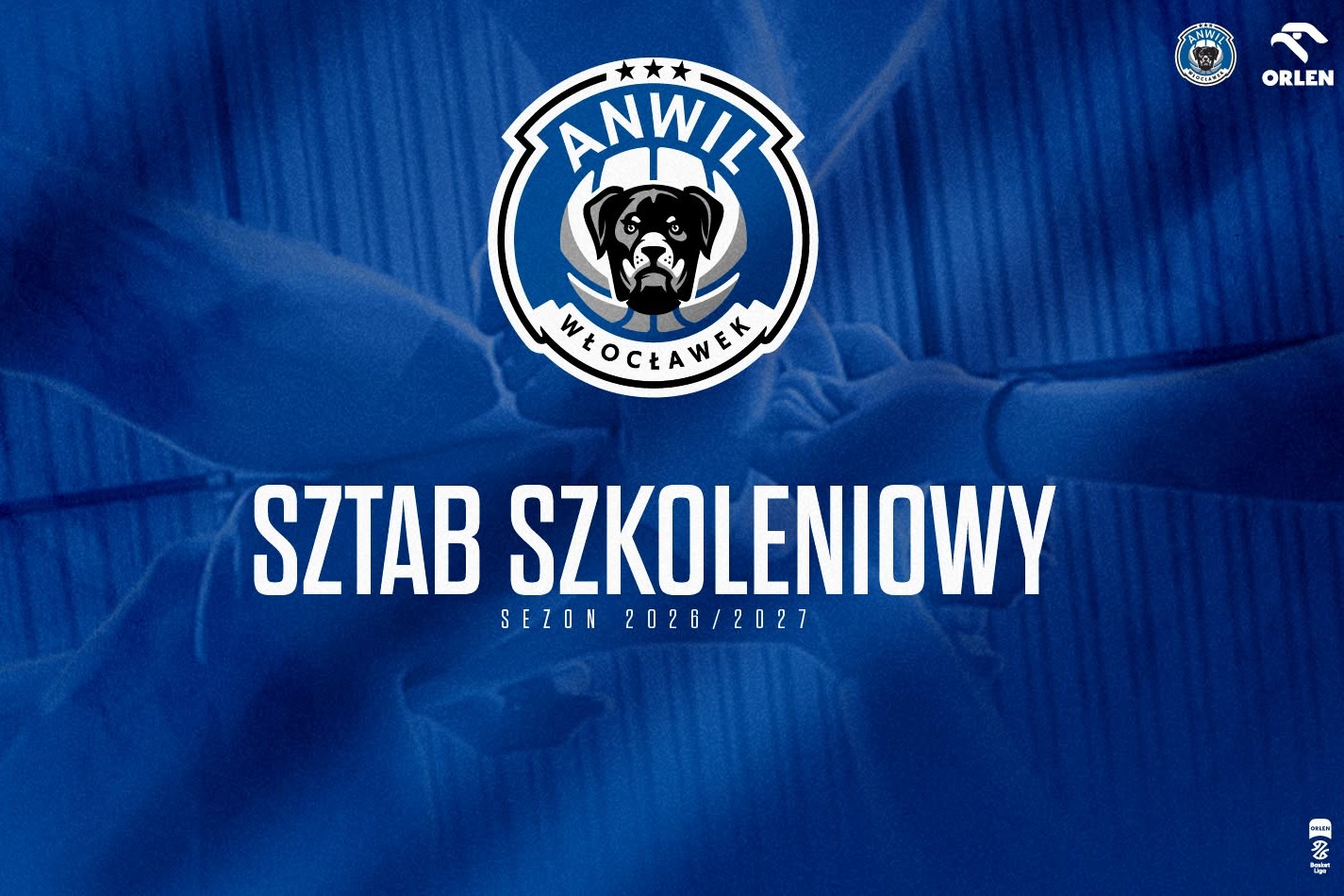 Sztab Anwilu Włocławek na sezon 2026/2027