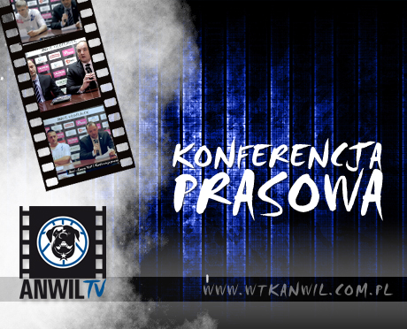 Anwil TV: Konferencja prasowa