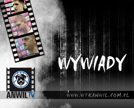 Anwil TV: Wywiady pomeczowe